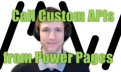 Featured image of post [VIDEO] A solution for calling Custom APIs from Power Pages