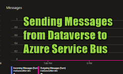 Featured image of post Service Bus 1: Exporting Dataverse Events